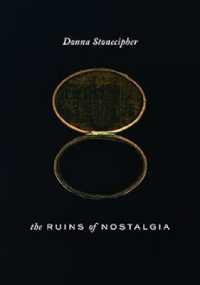 The Ruins of Nostalgia