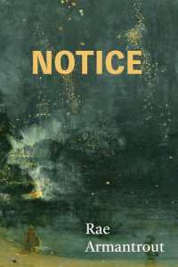 Notice (Wesleyan Poetry Series)