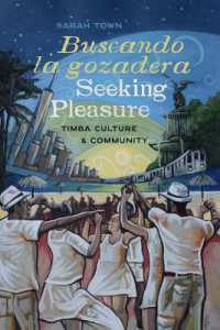 Buscando la gozadera / Seeking Pleasure : Timba Culture and Community