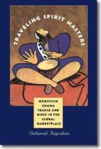 Traveling Spirit Masters : Moroccan Gnawa Trance and Music in the Global Marketplace (Music Culture)