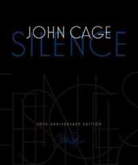 Silence : Lectures and Writings （50 ANV）