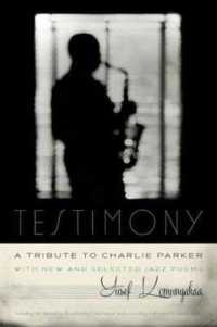 Testimony, a Tribute to Charlie Parker