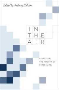 In the Air : Essays on the Poetry of Peter Gizzi