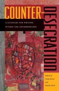 Counter-Desecration : A Glossary for Writing within the Anthropocene