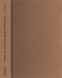 North American Women Poets in the 21st Century : Beyond Lyric and Language