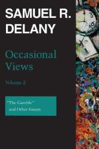 Occasional Views, Volume 2 : 'The Gamble' and Other Essays