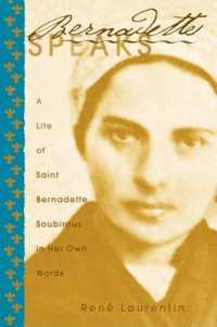 Bernadette Speaks (Saints and Holy People)