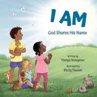 I Am: God Shares His Name （Board Book）