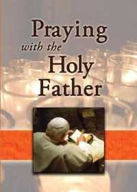 Praying with the Holy Father