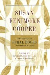 Susan Fenimore Cooper : New Essays on ''Rural Hours'' and Other Works