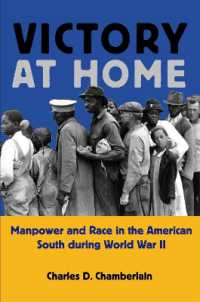 Victory at Home : Manpower and Race in the American South during World War II (Economy & Society in the Modern South)