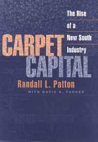 Carpet Capital : The Rise of a New South Industry (Economy & Society in the Modern South)