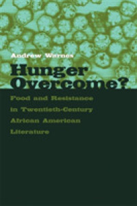 Hunger Overcome? : Food and Resistance in Twentieth-century African American Literature