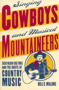 Singing Cowboys and Musical Mountaineers : Southern Culture and the Roots of Country Music (Mercer University Lamar Memorial Lectures)