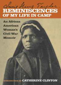 Reminiscences of My Life in Camp : An African American Woman's Civil War Memoir