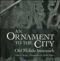 An Ornament to the City : Old Mobile Ironwork