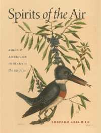 Spirits of the Air : Birds and American Indians in the South (Wormsloe Foundation Publication)