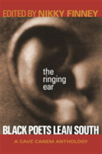 The Ringing Ear : Black Poets Lean South