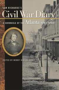 Sam Richards's Civil War Diary : A Chronicle of the Atlanta Home Front