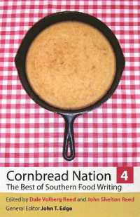 Cornbread Nation 4 : The Best of Southern Food Writing (Cornbread Nation)