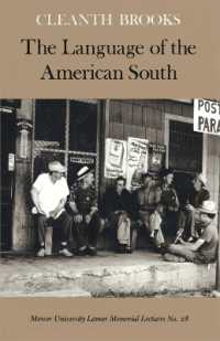 The Language of the American South (Mercer University Lamar Memorial Lectures)