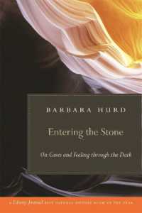 Entering the Stone : On Caves and Feeling through the Dark