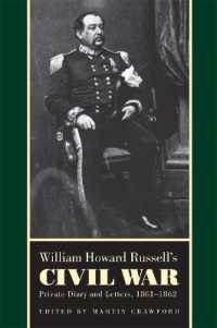 William Howard Russell's Civil War : Private Diary and Letters, 1861-1862