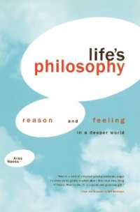 Life's Philosophy : Reason and Feeling in a Deeper World