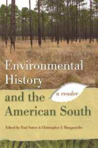 環境史とアメリカ南部：読本<br>Environmental History and the American South : A Reader