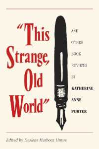 This Strange, Old World and Other Book Reviews by Katherine Anne Porter