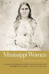 Mississippi Women : Their Histories, Their Lives, Volume 2 (Southern Women: Their Lives and Times)