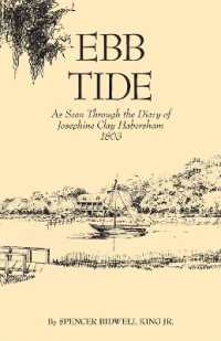 Ebb Tide : As Seen through the Diary of Josephine Clay Habersham, 1863