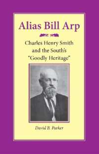 Alias Bill Arp : Charles Henry Smith and the South's Goodly Heritage