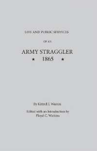 Life and Public Services of an Army Straggler, 1865 (University of Georgia Libraries Miscellanea)