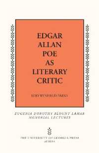 Edgar Allan Poe as Literary Critic (Mercer University Lamar Memorial Lectures)