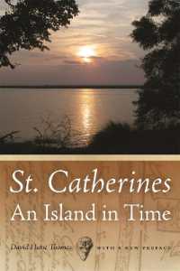 St. Catherines : An Island in Time (Georgia Humanities Council Publication Ser.)