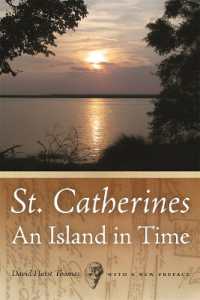 St. Catherines : An Island in Time (Georgia Humanities Council Publication)