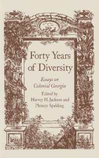 Forty Years of Diversity : Essays on Colonial Georgia (Wormsloe Foundation Publications)