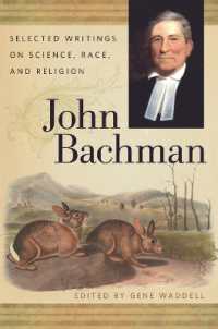 John Bachman : Selected Writings on Science, Race and Religion