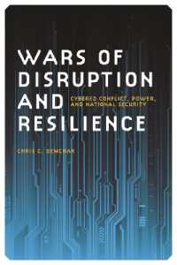 Wars of Disruption and Resilience : Cybered Conflict, Power, and National Security (Studies in Security and International Affairs)