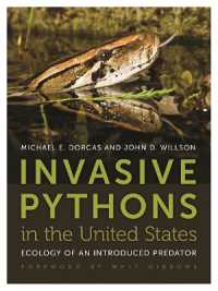 Invasive Pythons in the United States : Ecology of an Introduced Predator (Wormsloe Foundation Nature Books)
