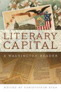 Literary Capital : A Washington Reader