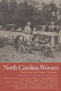 North Carolina Women : Their Lives and Times, Volume 1 (Southern Women: Their Lives and Times)