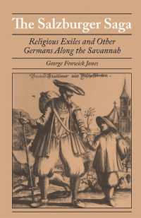The Salzburger Saga : Religious Exiles and Other Germans Along the Savannah (Brown Thrasher Books)