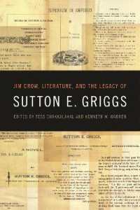 Jim Crow, Literature, and the Legacy of Sutton E. Griggs (The New Southern Studies)