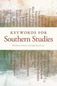 Keywords for Southern Studies (The New Southern Studies)
