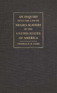 An Inquiry into the Law of Negro Slavery in the United States of America