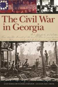The Civil War in Georgia : A New Georgia Encyclopedia Companion