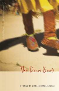 The Dance Boots : Stories (Flannery O'connor Award for Short Fiction)