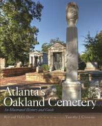 Atlanta's Oakland Cemetery : An Illustrated History and Guide